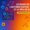 Do It Yourself Digital: Les bases de l'automatisation et le rôle de l'IA